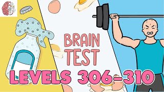 Brain Test Tricky Puzzles Levels 306  310 Solutions [upl. by Miza281]