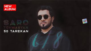 Saro Tovmasyan  50 Tarekan  Album «68» [upl. by Placeeda]