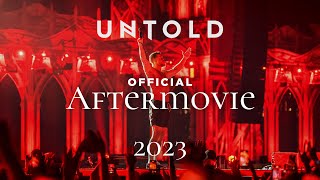 UNTOLD Festival 2023  Official Aftermovie [upl. by Elleirad]