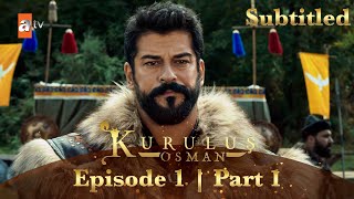 Kurulus Osman Urdu  Season 6  Episode 1  Part 1  Subtitled [upl. by Aihsar451]