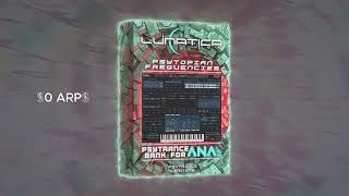 LUNATICA  Psytopian Frequencies Bank for ANA2 [upl. by Dorison]