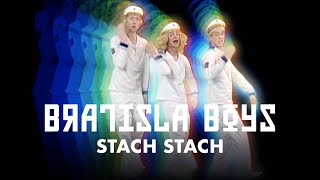 Bratisla Boys  Stach Stach HD [upl. by Eniaj182]