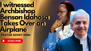 Pastor Benny Hinn I Saw Bishop Idahosa Take Over an Airplane [upl. by Benoit]