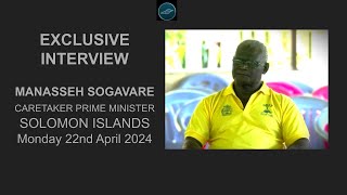 EXCLUSIVE INTERVIEW CARETAKER PRIME MINISTER MANASSEH SOGAVARE MONDAY 22 APRIL 2024 [upl. by Kloman901]