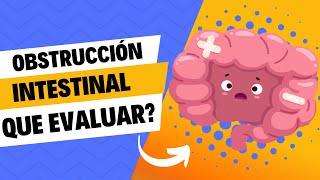 Puntos claves en obstrucción intestinal [upl. by Ennayrb]