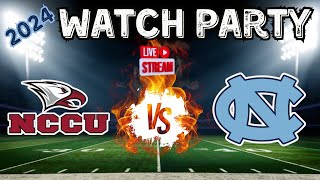 North Carolina Central Eagles vs North Carolina Tar Heels  Live Reaction and Watch Party [upl. by Donella]