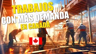 EMPLEOS muy DEMANDADOS en CANADÁ 2024 🇨🇦 Esto pagan 🤑 [upl. by Fontes386]