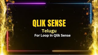 Qlik Sense interview Questions in Telugu  For Loop in Qlik Sense [upl. by Malonis483]