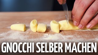 Gnocchi selber machen  Gnocchi Grundrezept [upl. by Idmann]