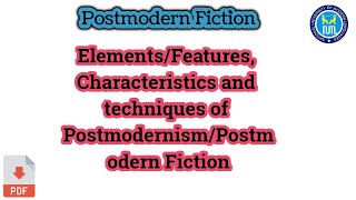 Characteristics of Postmodern literature  Features and techniques of postmodern Fiction [upl. by Entwistle]