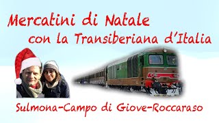 Mercatini di Natale con la Transiberiana dItalia [upl. by Mercy]