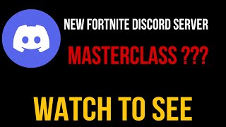 New Fortnite master class and server [upl. by Feucht]