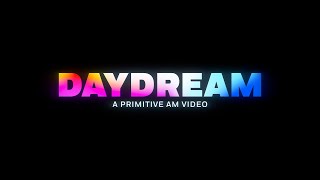 Primitive Skate  DAYDREAM Is Coming Soon [upl. by Talya345]