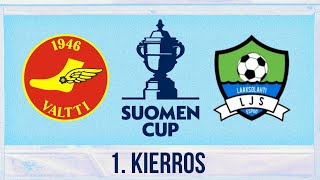 PELIPÄIVÄ  VS LJS  SUOMEN CUP KÄYNTIIN [upl. by Esiuole]