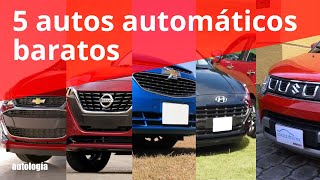 5 Autos automáticos más baratos  Análisis [upl. by Notsehc]