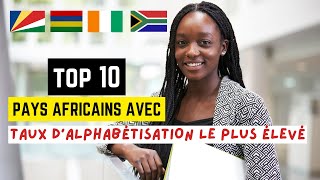 Top 10 des Pays Africains ayant le Taux dalphabétisation des adultes le plus élevé [upl. by Rydder]