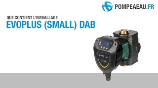 DAB Evoplus small Circulateur de chauffage  Déballage [upl. by Theresina]