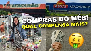 COMPRAS DO MÊS QUAL COMPENSA MAIS🤑 ATACADÃO X ASSAÍ ATACADISTA [upl. by Walther655]