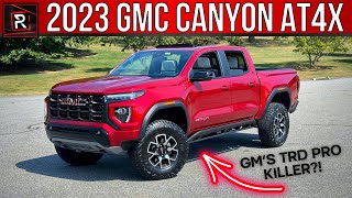 The 2023 GMC Canyon AT4X Is The Ultimate Midsize Factory Built OffRoad Truck [upl. by Amrac]