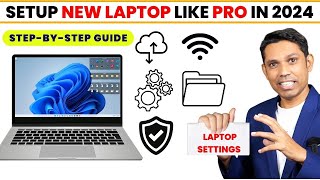 Do This First With New Laptop How To Setup New Laptop Like a Pro Laptop Setup Guide 2024 [upl. by Orella]