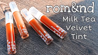 BIYW Review Chapter 249 ROMAND MILK TEA VELVET TINT SWATCH amp REVIEW [upl. by Amos]