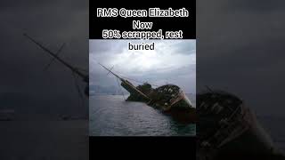 RMS Queen Elizabeth Then VS Now queenelizabeth shipwreck thenandnow beforeandafter [upl. by Neema]