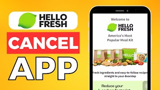 How To Cancel Hellofresh On App 2024 Easy Guide [upl. by Doowyah740]