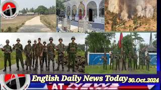 English Daily News30Oct2024 Myanmar  أخبار أراكان باللغ الروهنجية ရိုဟင်ဂျာ နေ့စဉ် သတင်း [upl. by Biernat]