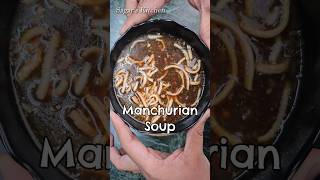 Manchow Soup Recipe Shorts SoupRecipe [upl. by Eeroc]