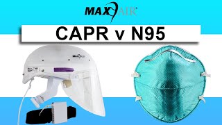 CAPR vs N95 [upl. by Ennovehs]