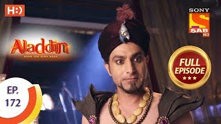 Aladdin  Ep 172  Full Episode  12th April 2019 [upl. by Eseuqcaj]