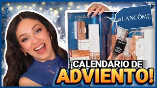 LANCÔME CALENDARIO DE ADVIENTO CON TODOS MIS FAVORITOS [upl. by Atnes205]