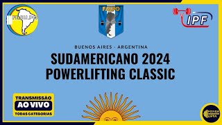 SUDAMERICANO DE POWERLIFTING CLASSICO 2024  199 DIA 3 [upl. by Torhert736]