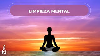 Meditación Guiada para Eliminar los Pensamientos Negativos [upl. by Merow575]