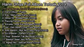 cover hanindhiya COVER HANIN DHIYA FULL ALBUM  THE BEST Of ALBUM COVER HANIN DHIYA [upl. by Anerev348]