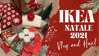 IKEA NATALE 2021  VLOGMAS HAUL  Shopping NATALIZIO 🎄🎅😍 [upl. by Nalor]