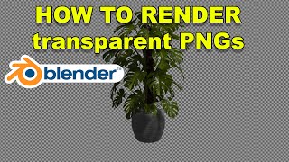 How to render transparent PNGs in Blender [upl. by Abdulla]