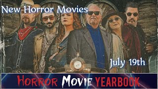 New Horror Movie Releases For The Week Of July 19th 2024 [upl. by Anonyw]