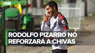 Rodolfo Pizarro se cayó no vendrá a Chivas [upl. by Ssirk331]