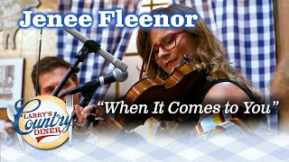 Acclaimed Country Musician JENEE FLEENOR sings WHEN IT COMES TO YOU [upl. by Dita661]