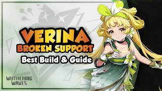 COMPLETE Verina Guide  Best Build Weapons Echoes amp Teams  Wuthering Waves [upl. by Jacintha]