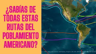 Sabias de todas estas rutas del Poblamiento Americano [upl. by Lodi]