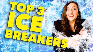 Top 3 ICEBREAKERS For Meetings And Workshops [upl. by Dobbins625]