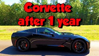 C7 Corvette after 1 year  Pros and Cons [upl. by Aviva]