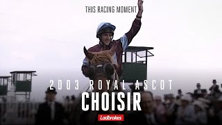 This Racing Moment – Choisir In The 2003 King’s Stand Stakes amp Golden Jubilee Stakes [upl. by Cynara]