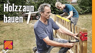 Holzzaun bauen  HORNBACH Meisterschmiede [upl. by Tess]