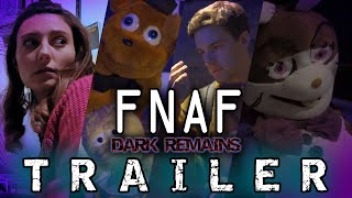 FNAF THE MUSICAL  Final Trailer Dark Remains [upl. by Tlevesoor]