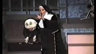 quotSo You Want to Be a Nunquot  Nunsense  Music on Stage [upl. by Shimberg]