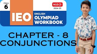 Chapter 8  Conjunctions  Class6  International English Olympiad IEO 202425 [upl. by Laehplar]