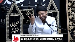 IdaraeJaferia Maryland USA  Majlis 29th Muharram 1446  842024  Maulana Shabeeb Husaini [upl. by Other]